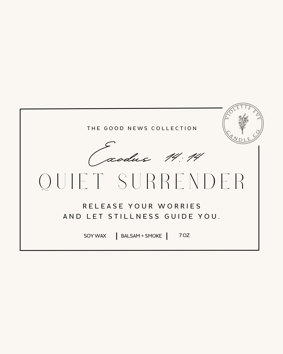 Quiet Surrender | Balsam + Smoke (Pre-Order)